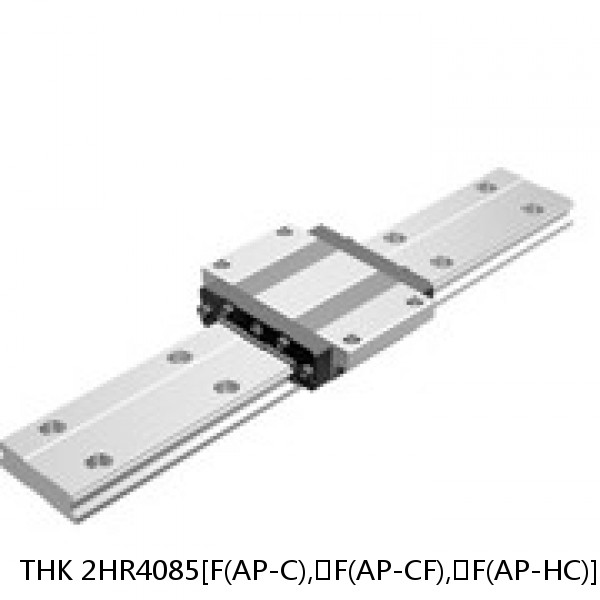 2HR4085[F(AP-C),​F(AP-CF),​F(AP-HC)]+[179-3000/1]L THK Separated Linear Guide Side Rails Set Model HR