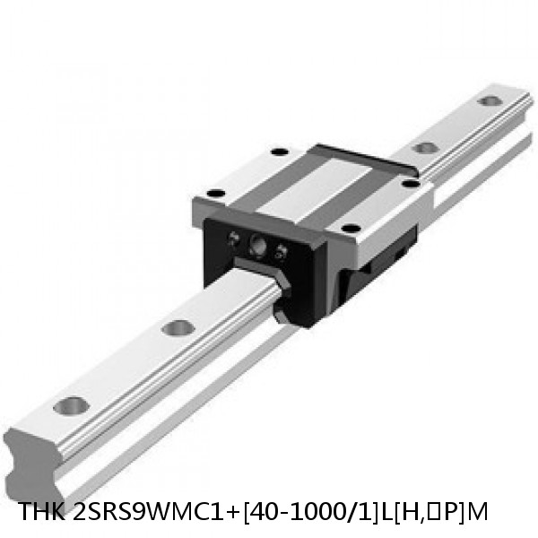 2SRS9WMC1+[40-1000/1]L[H,​P]M THK Miniature Linear Guide Caged Ball SRS Series