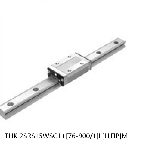 2SRS15WSC1+[76-900/1]L[H,​P]M THK Miniature Linear Guide Caged Ball SRS Series