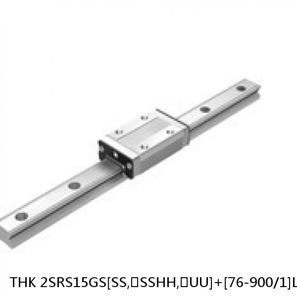 2SRS15GS[SS,​SSHH,​UU]+[76-900/1]L[H,​P]M THK Miniature Linear Guide Full Ball SRS-G Accuracy and Preload Selectable