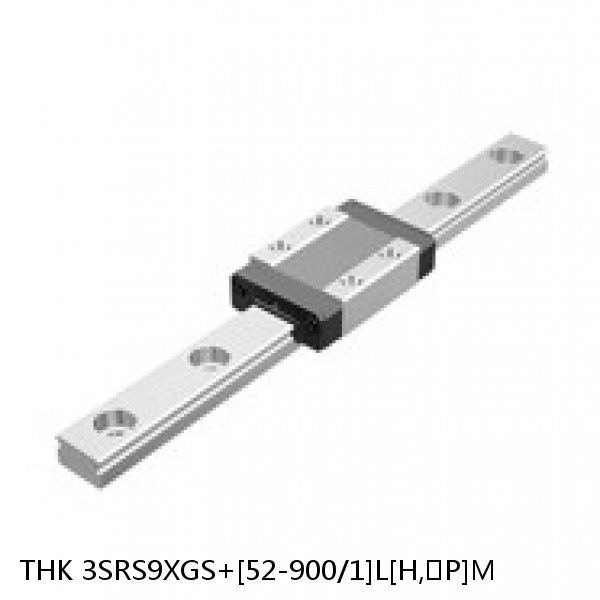 3SRS9XGS+[52-900/1]L[H,​P]M THK Miniature Linear Guide Full Ball SRS-G Accuracy and Preload Selectable