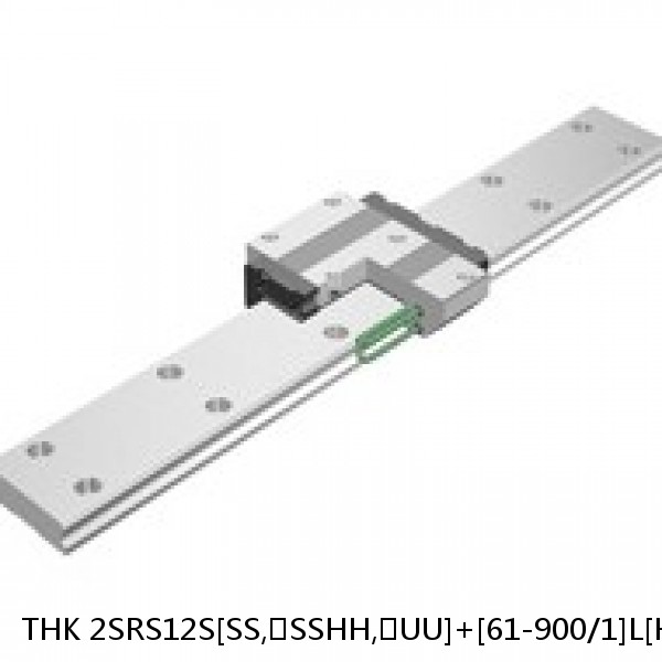 2SRS12S[SS,​SSHH,​UU]+[61-900/1]L[H,​P]M THK Miniature Linear Guide Caged Ball SRS Series
