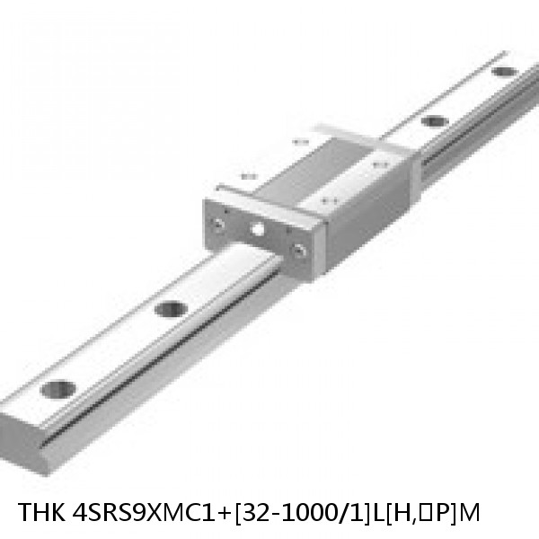 4SRS9XMC1+[32-1000/1]L[H,​P]M THK Miniature Linear Guide Caged Ball SRS Series